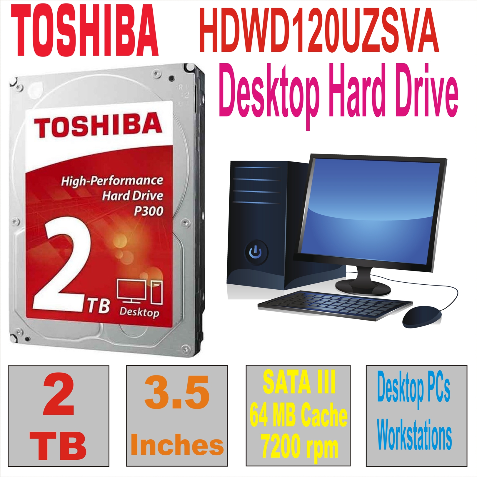 HDD 3.5` 2 TB TOSHIBA HDWD120UZSVA