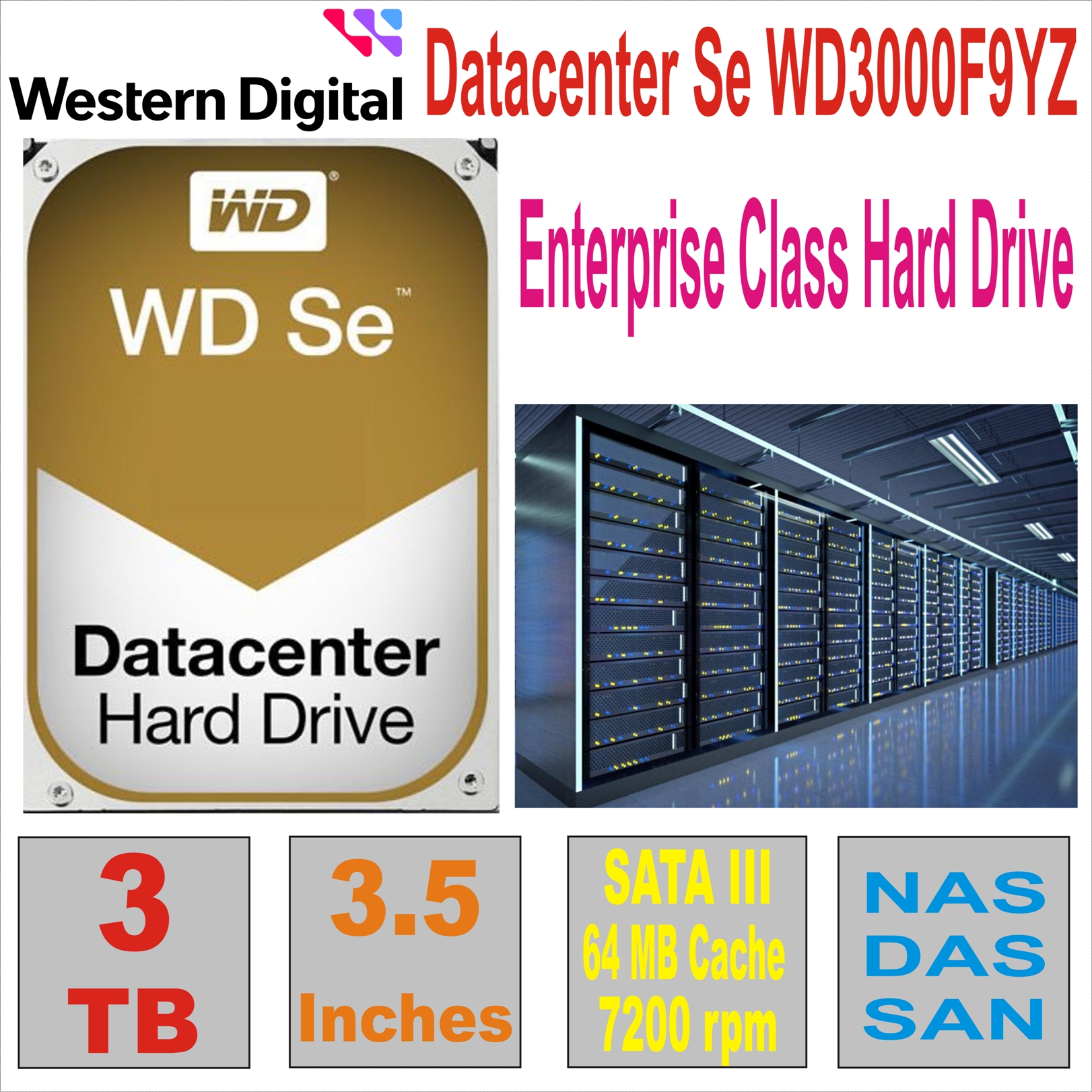 HDD 3.5` 3 TB WD Datacenter Se WD3000F9YZ
